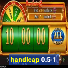 handicap 0.5 1